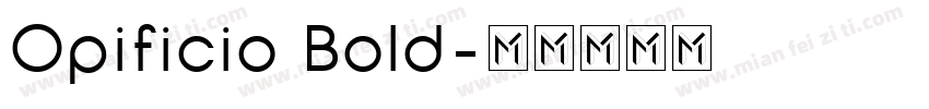 Opificio Bold字体转换